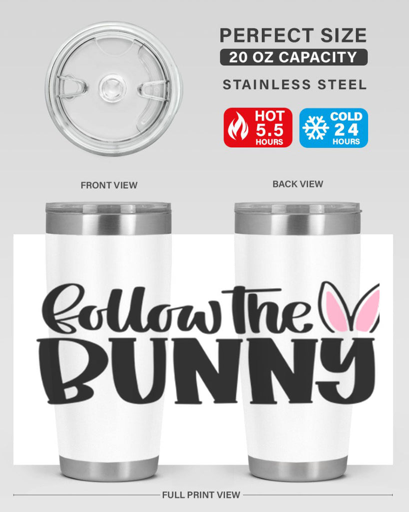 follow the bunny 44#- easter- Tumbler