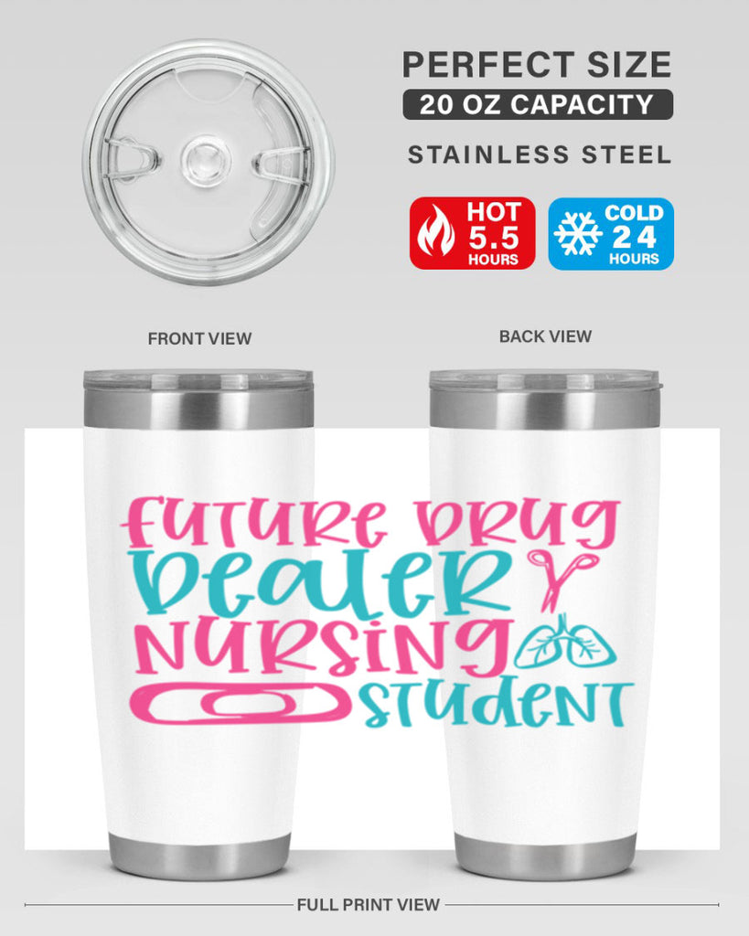 future drug deaer nursing studnt Style Style 184#- nurse- tumbler