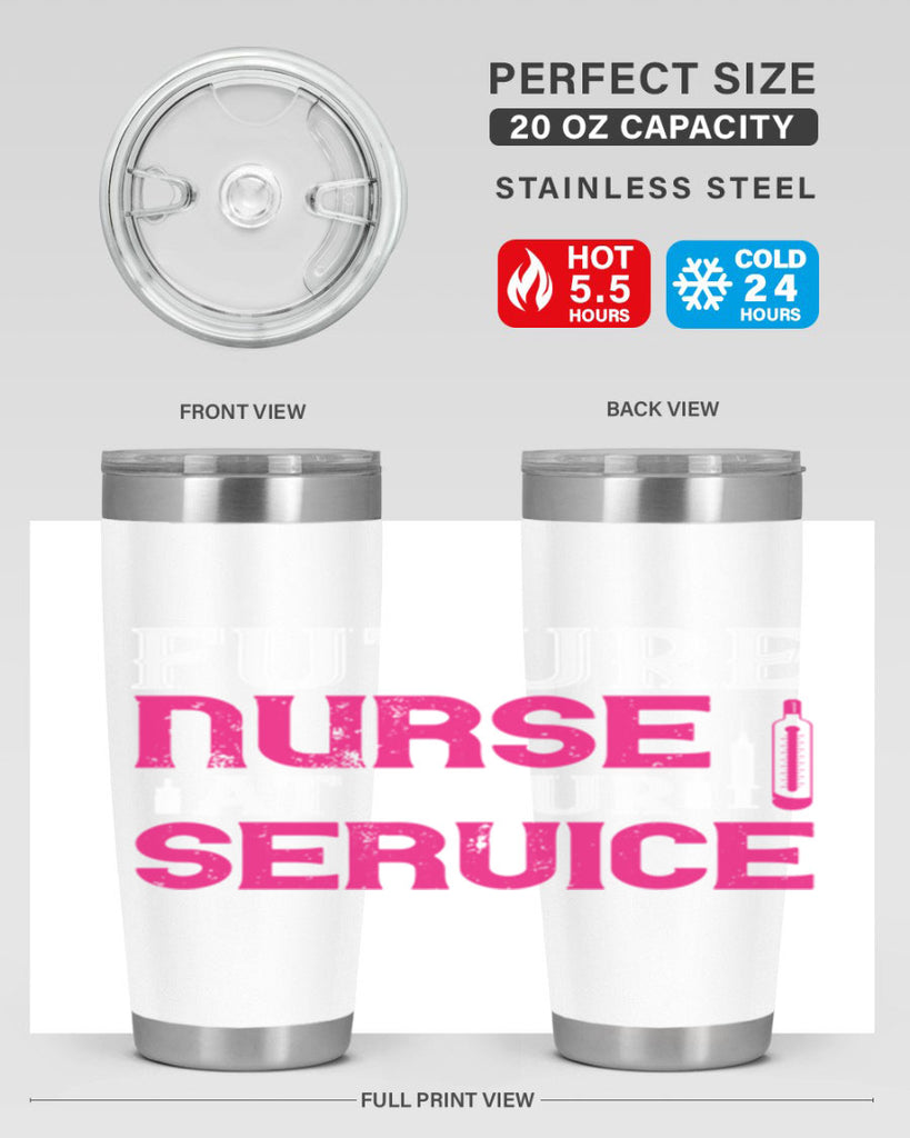 future nurse at your Style 407#- nurse- tumbler