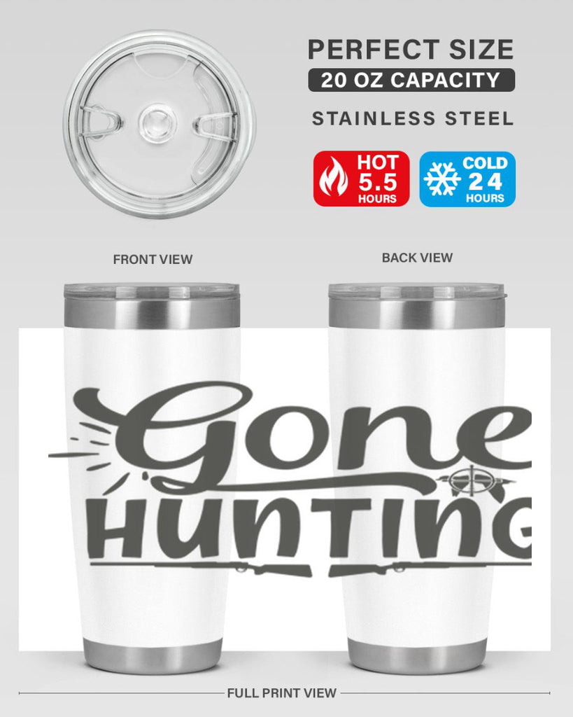 gone hunting 13#- hunting- Tumbler