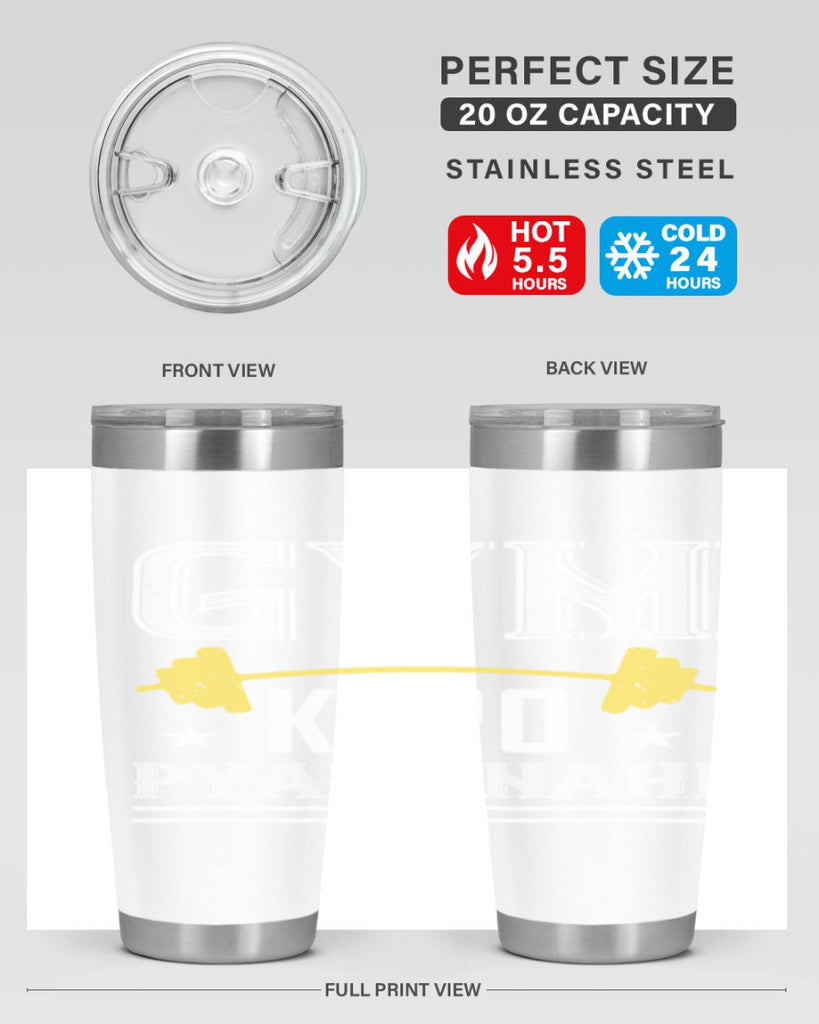 gym karo pare nahi 9#- gym- Tumbler