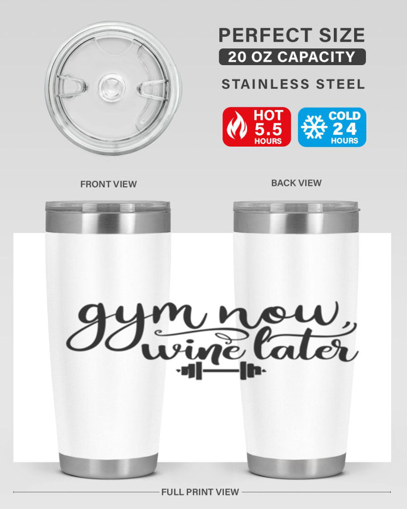 gym now wine later 42#- gym- Tumbler