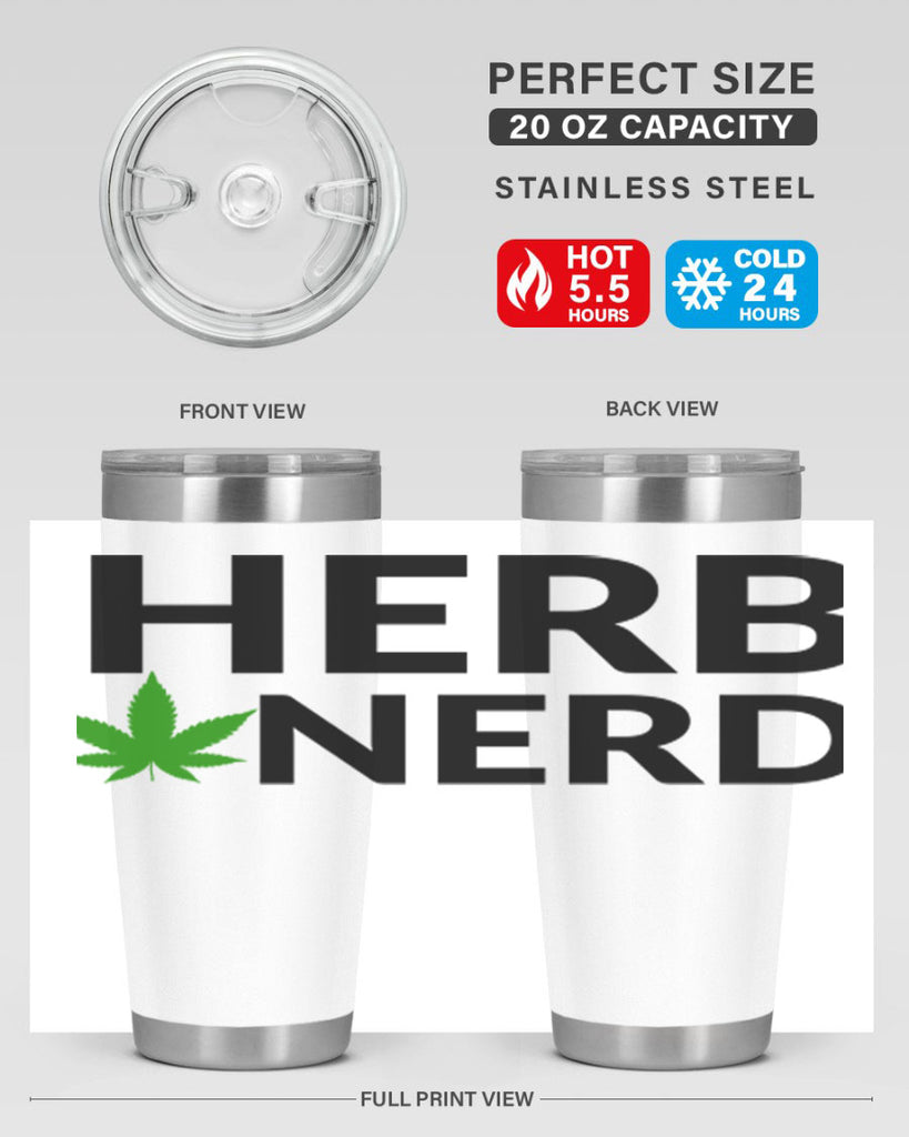 herb nerd 108#- marijuana- Tumbler