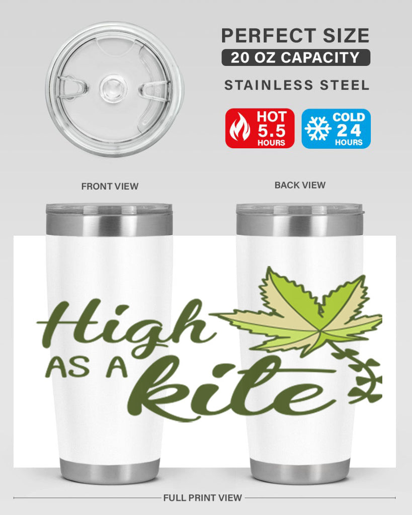 high as a kite 112#- marijuana- Tumbler