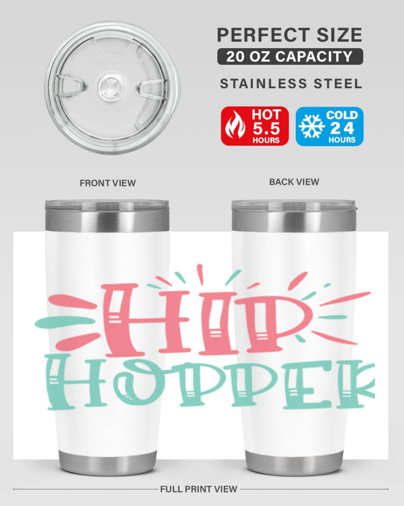 hip hopper 116#- easter- Tumbler