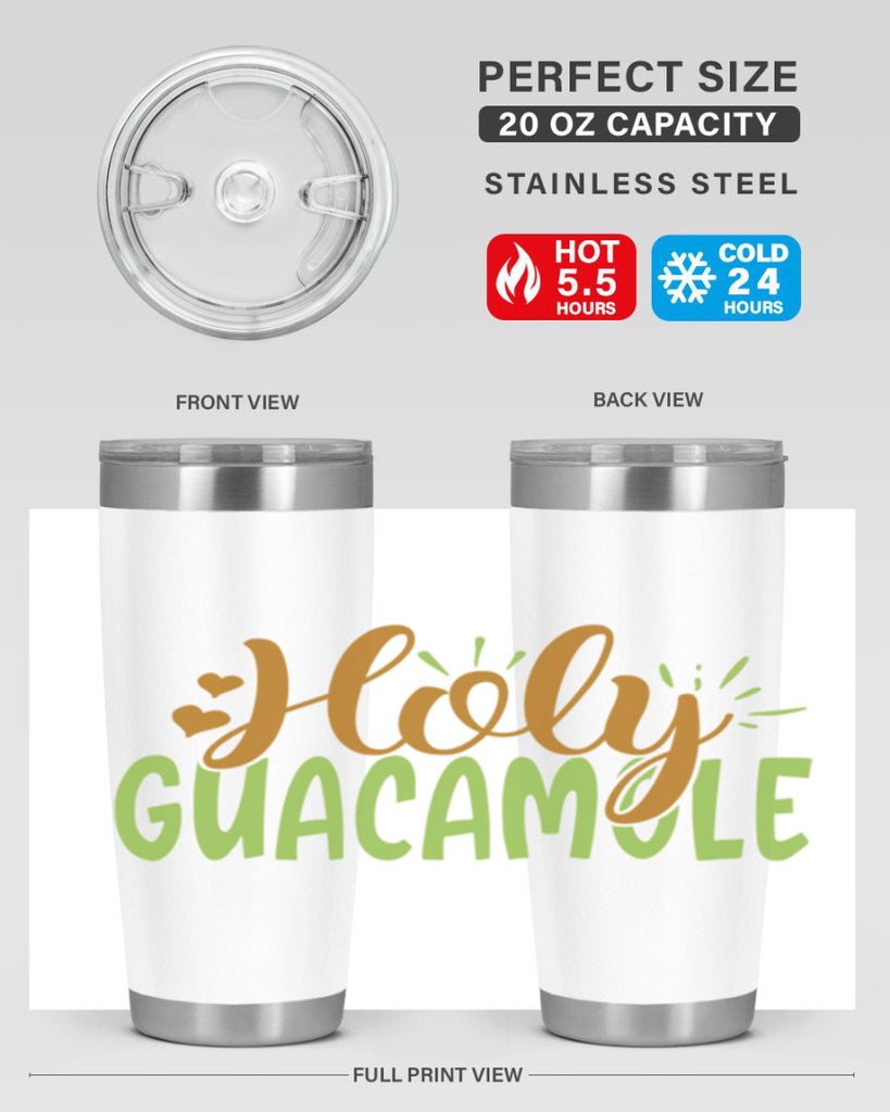 holy guacamole 8#- avocado- Tumbler