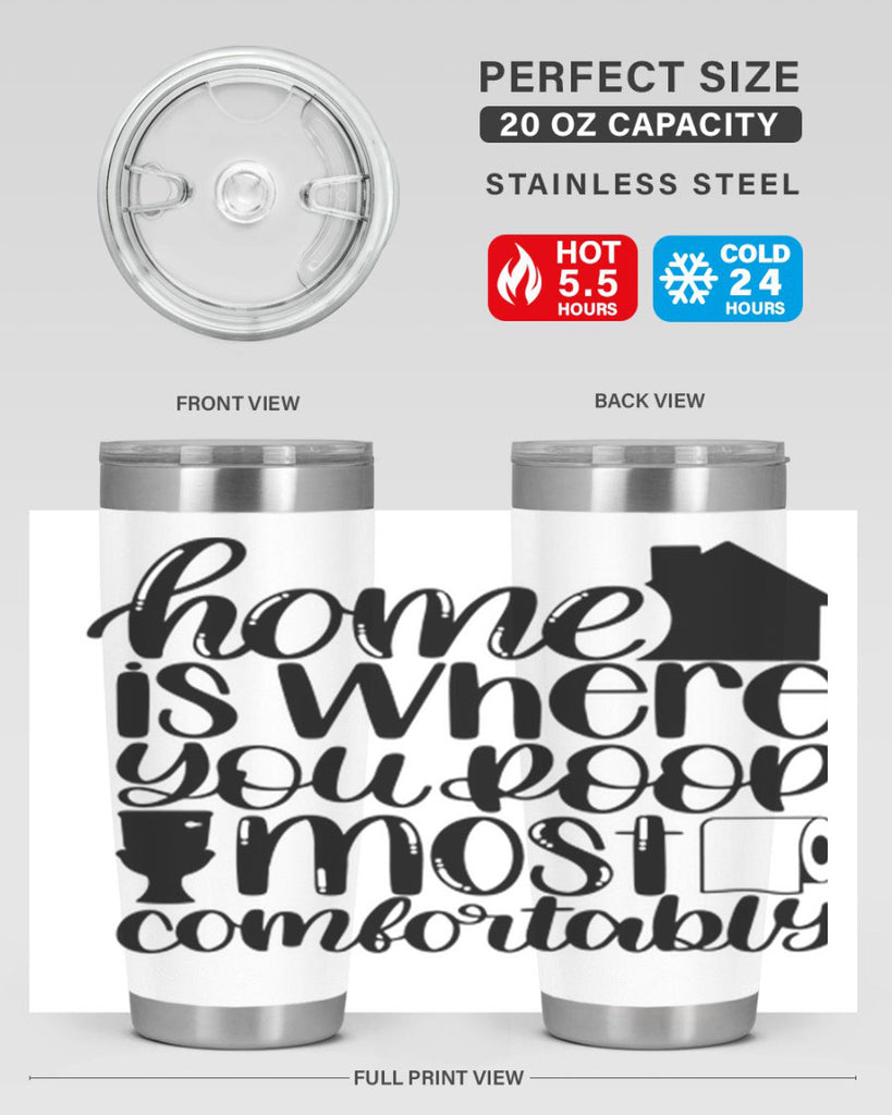 home is where you poop 32#- bathroom- Tumbler