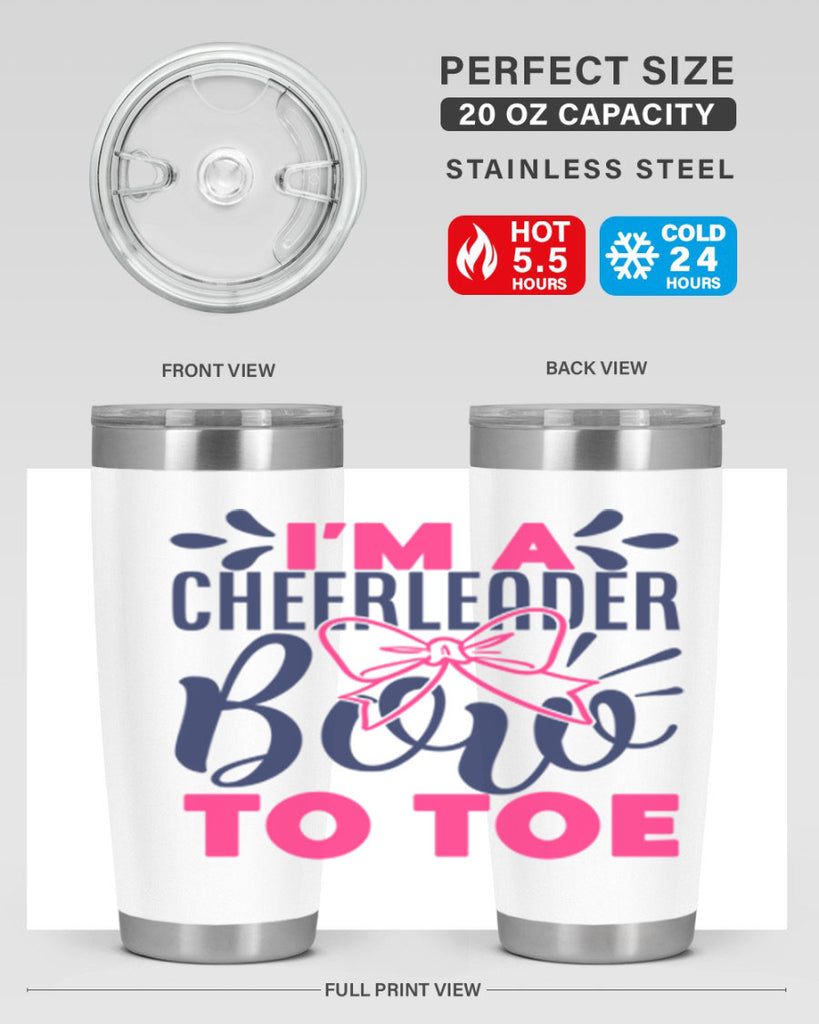 im a cheerleader bow to toe 1742#- cheer- Tumbler