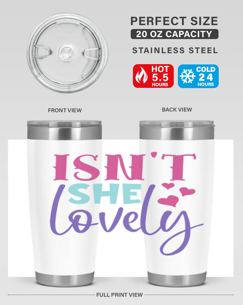 isnt she lovely Style 236#- baby- tumbler