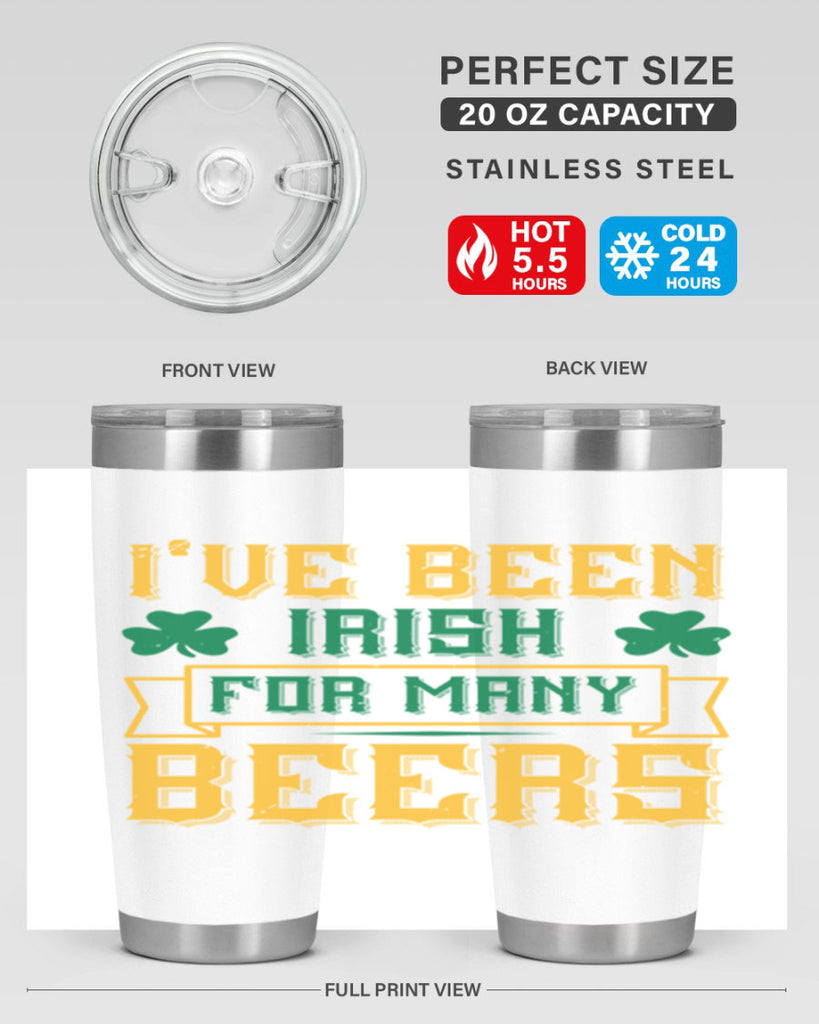 ive been irish for many beers 70#- beer- Tumbler