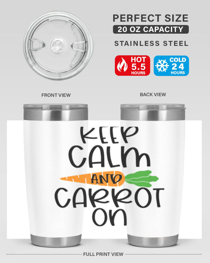 keep calm and carrot on 18#- easter- Tumbler