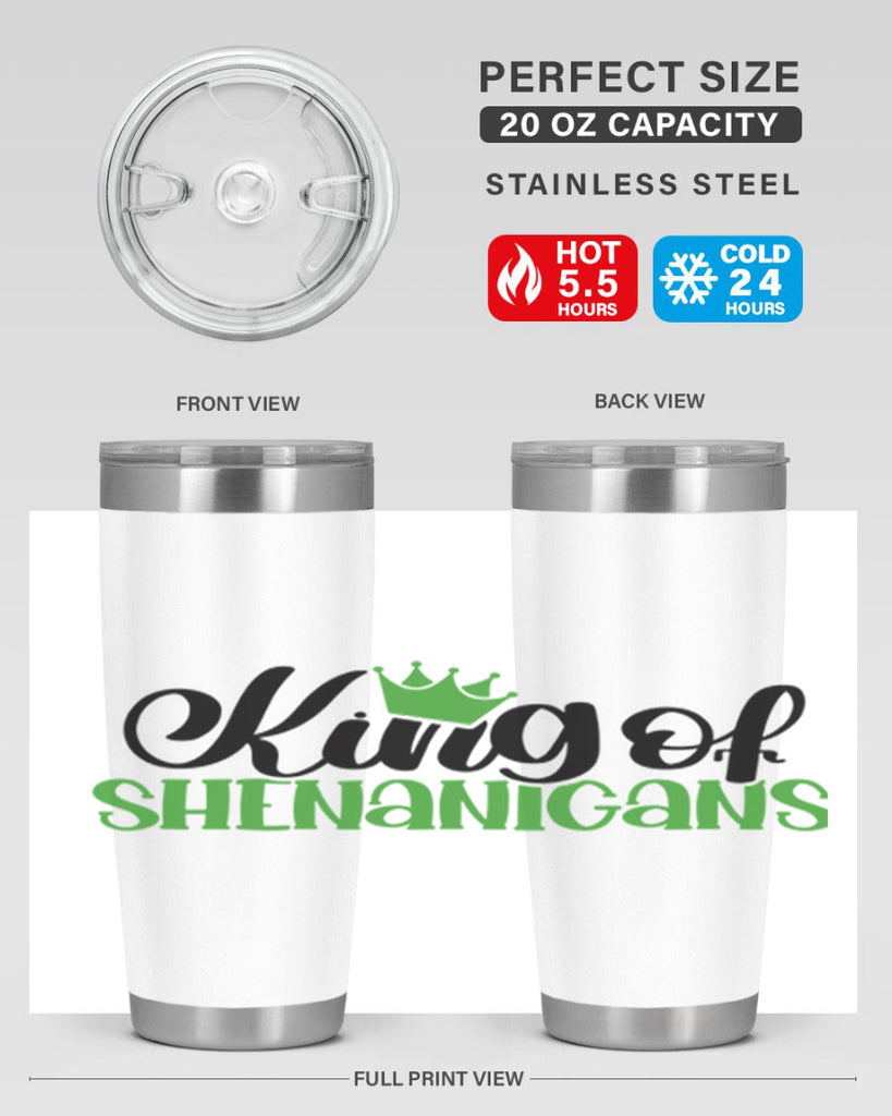 king Of Shenanigans Style 74#- St Patricks Day- Tumbler