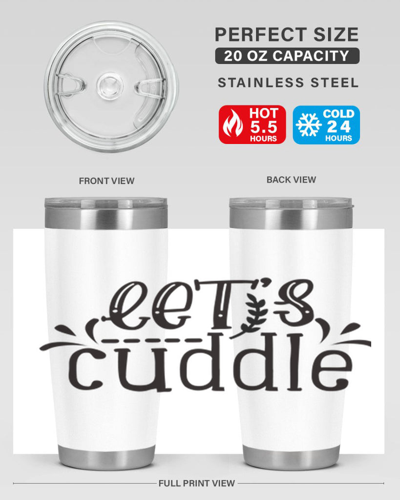 lets cuddle 97#- home- Tumbler