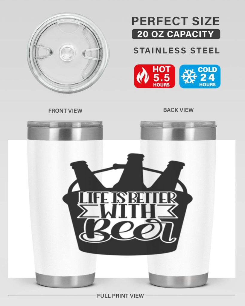 life is better with beer 27#- beer- Tumbler