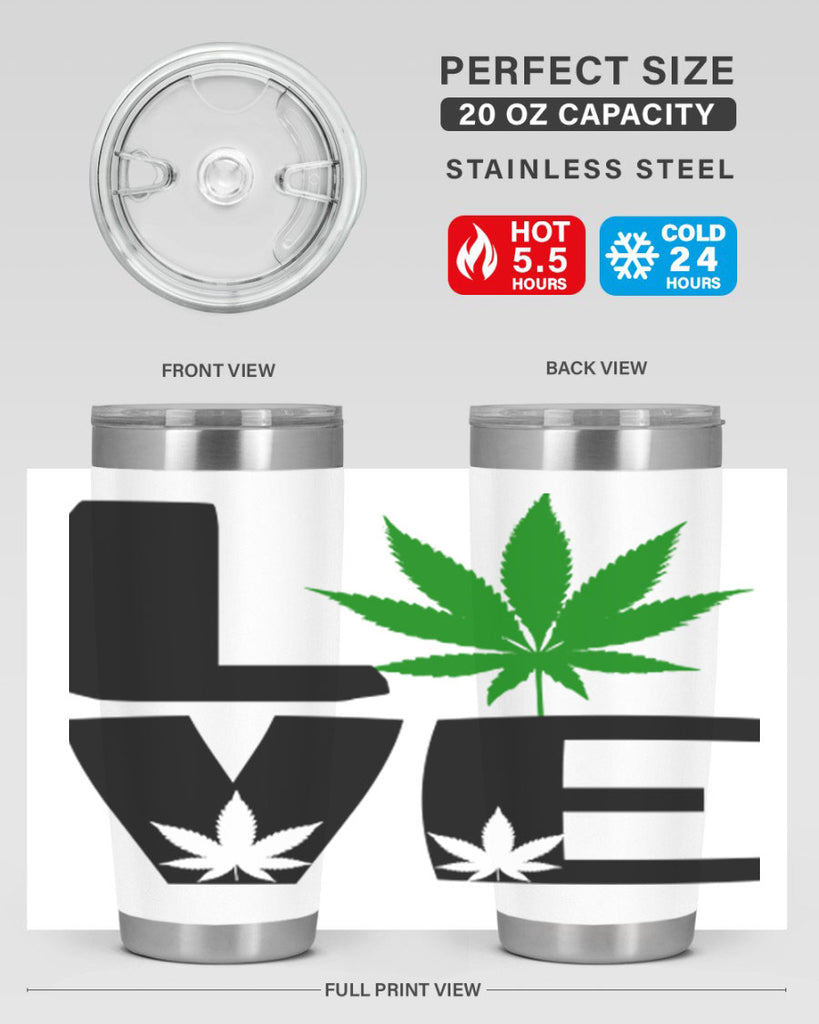 love cannabis 191#- marijuana- Tumbler