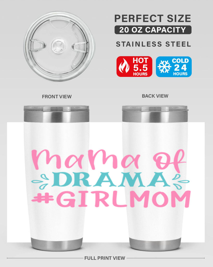 mama of drama girlmom 320#- mom- Tumbler