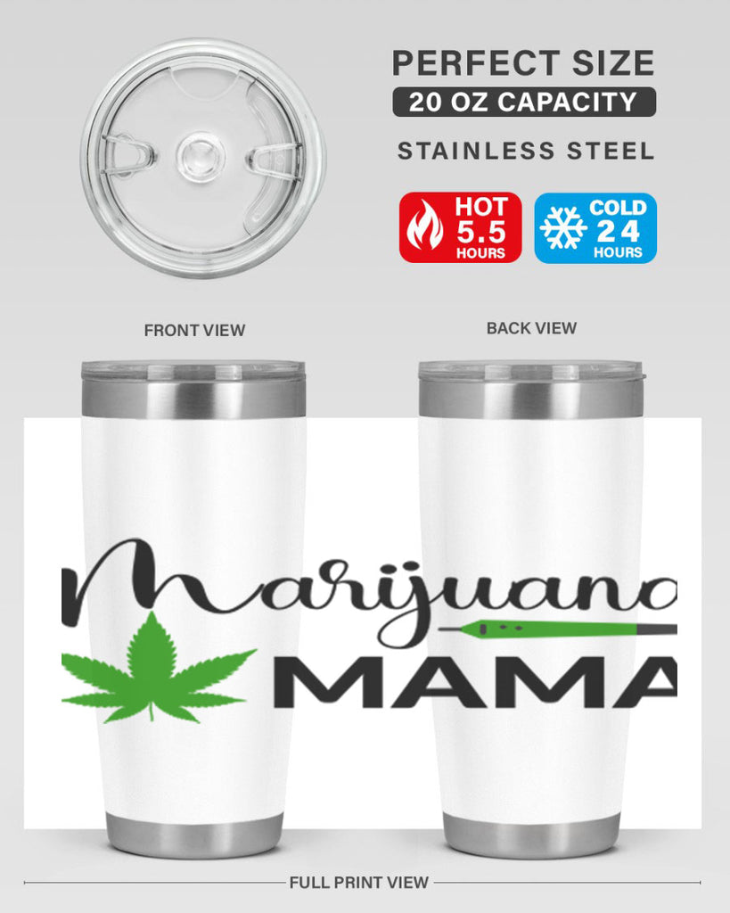 marijuana mama 204#- marijuana- Tumbler