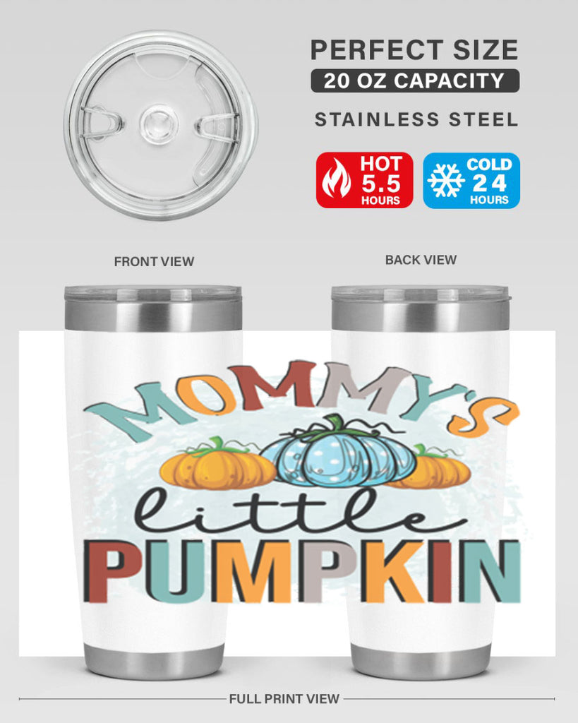 mommy s little pumpkin 426#- fall- Tumbler