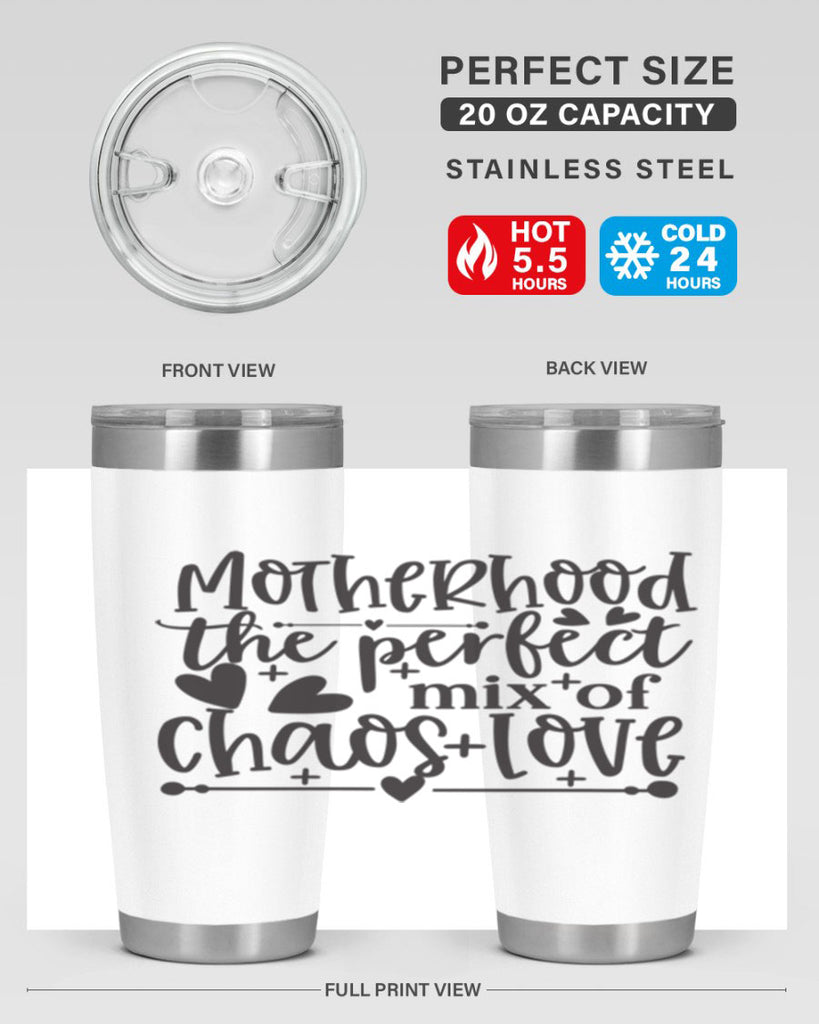 motherhood the perfect chas love 375#- mom- Tumbler