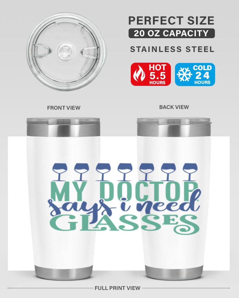 my doctor says i need glasses 178#- wine- Tumbler