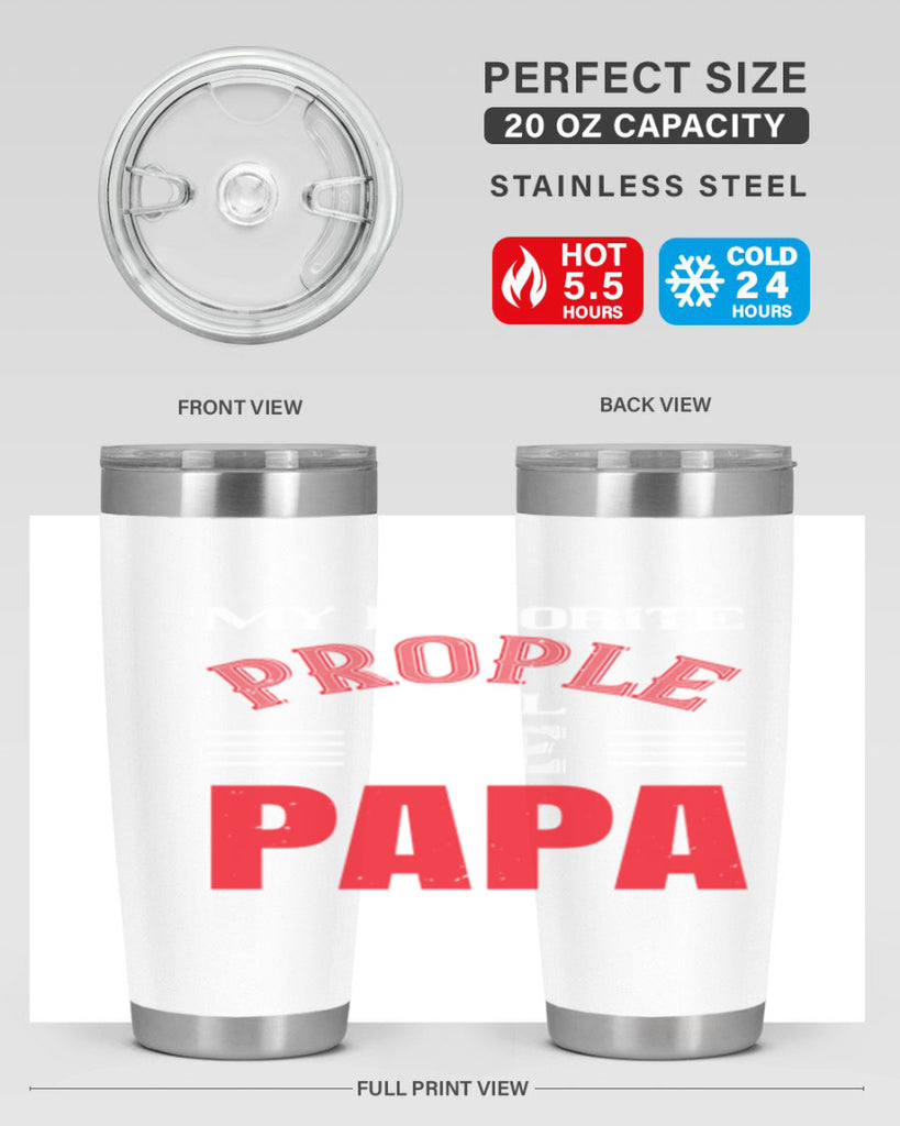 my favorite prople call me papa 27#- grandpa - papa- Tumbler