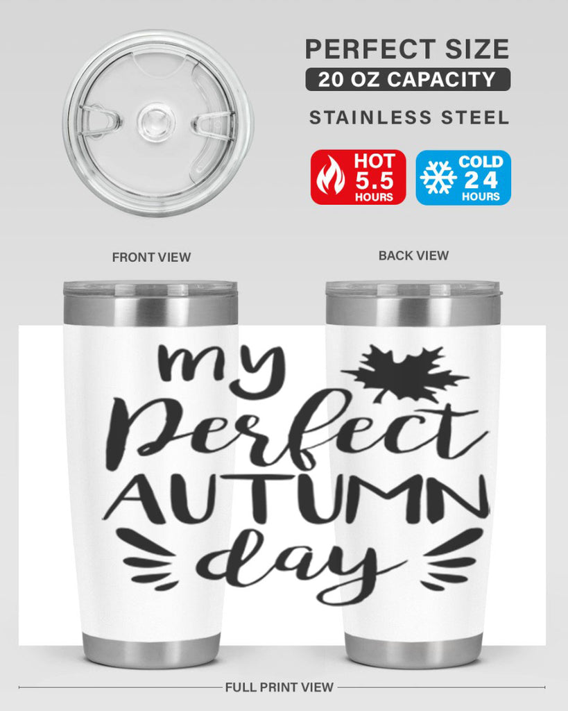 my perfect autumn day 437#- fall- Tumbler