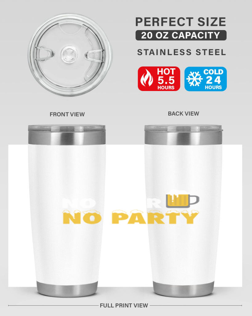 no beer no party 57#- beer- Tumbler