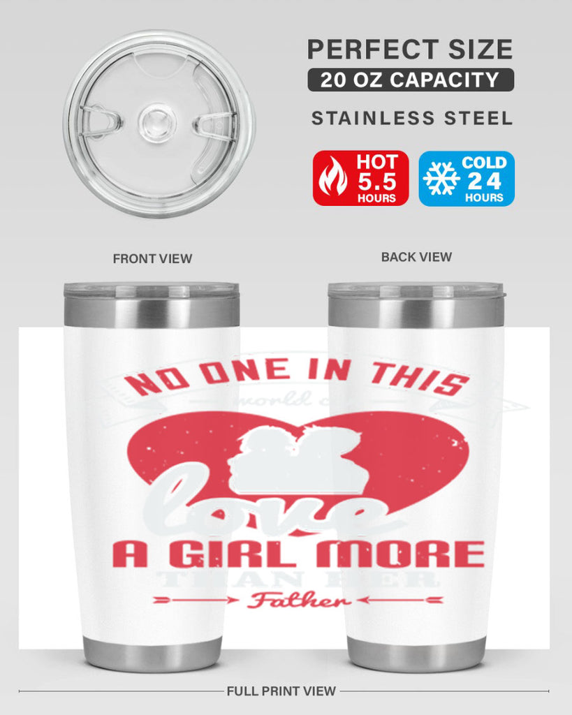 no one in this world can love 176#- fathers day- Tumbler