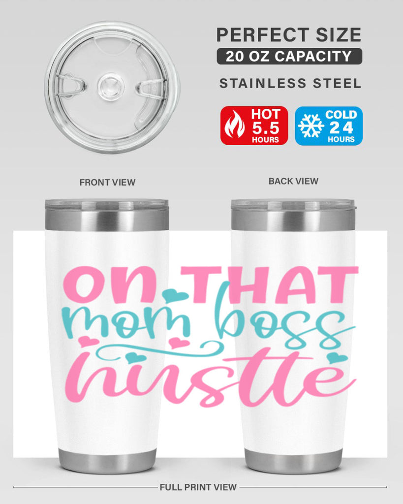 on that mom boss hustle 305#- mom- Tumbler