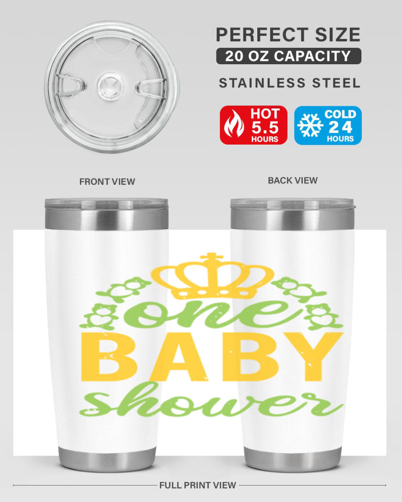 one baby shower Style 25#- baby shower- tumbler