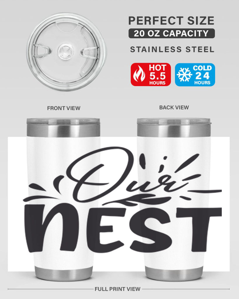 our nest 55#- home- Tumbler