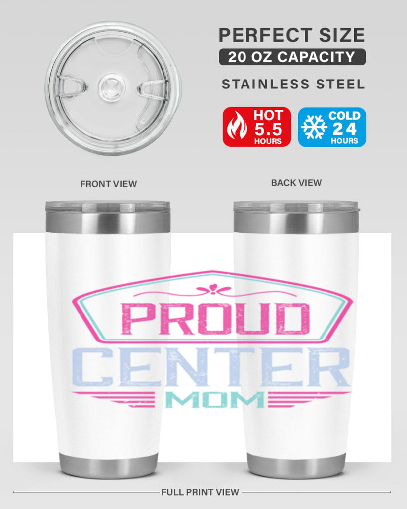 proud center mom 72#- mom- Tumbler