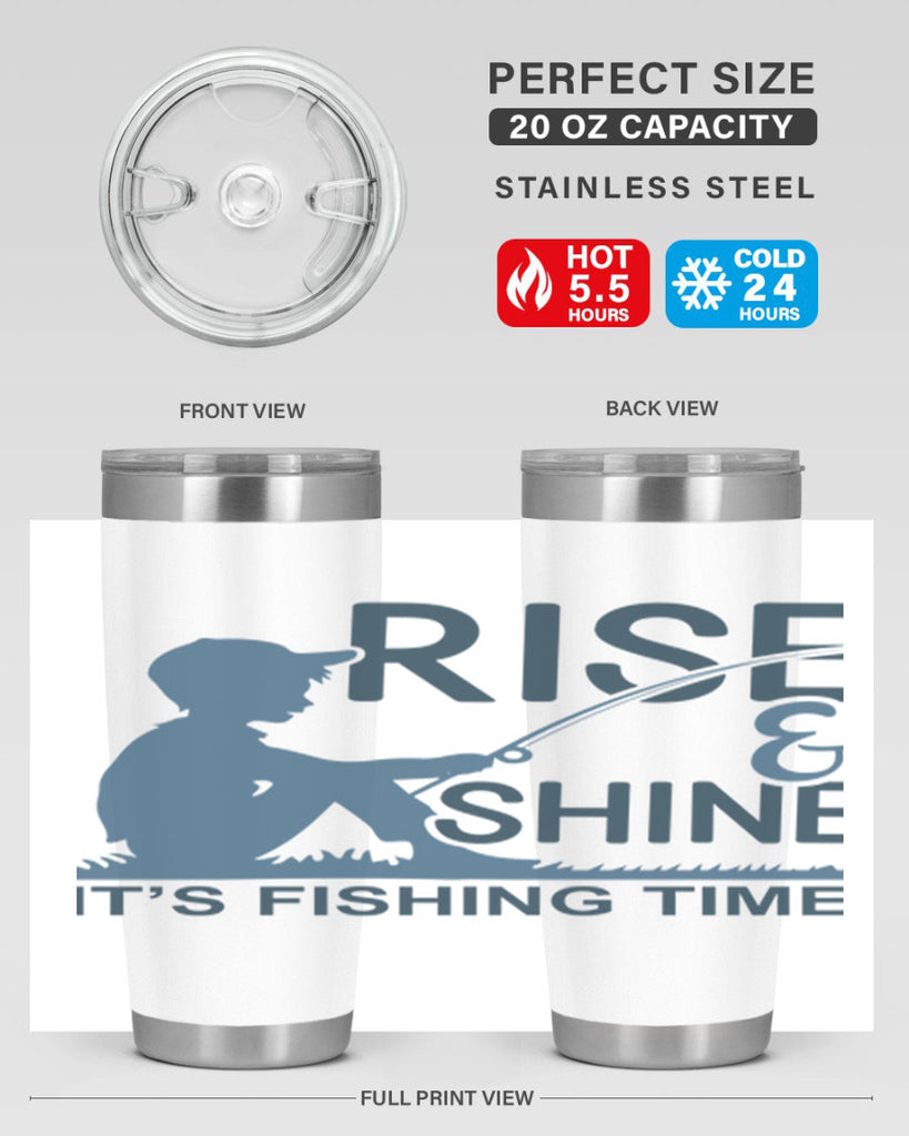 rise shine 41#- fishing- Tumbler