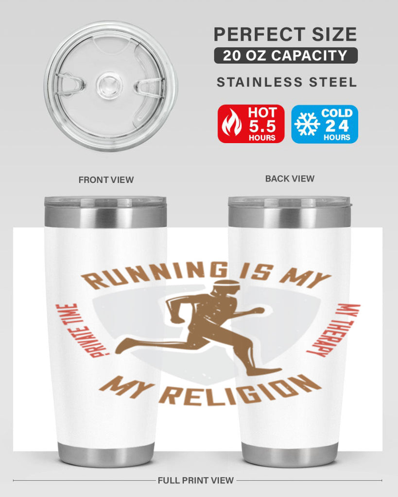 running is my private time my therapy my religion 21#- running- Tumbler