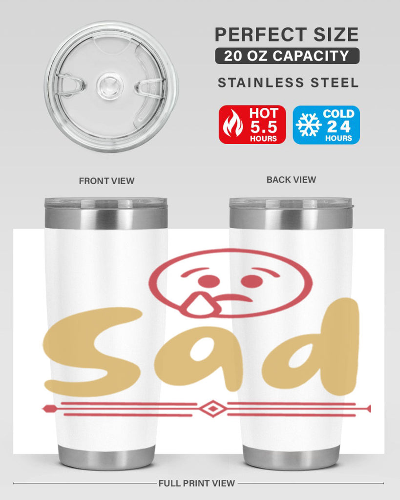 sad 6#- fathers day- Tumbler