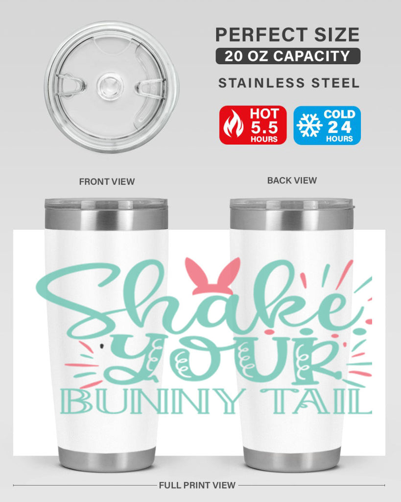 shake your bunny tail 104#- easter- Tumbler