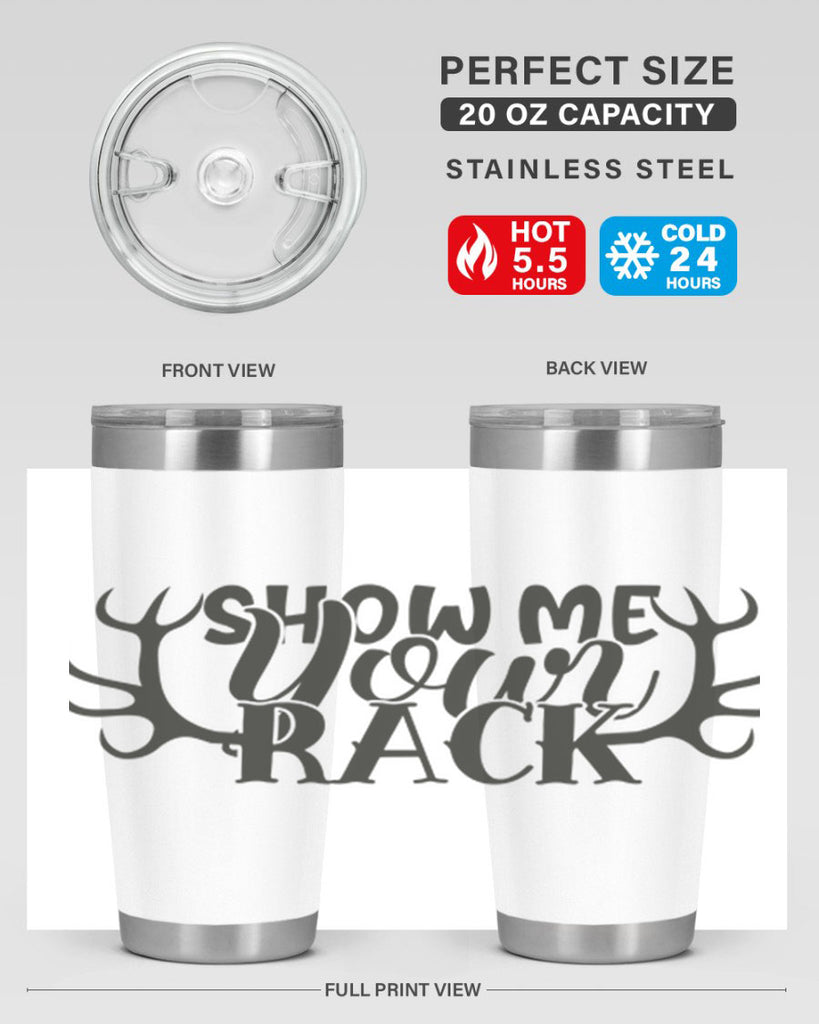 show me your rack 3#- hunting- Tumbler