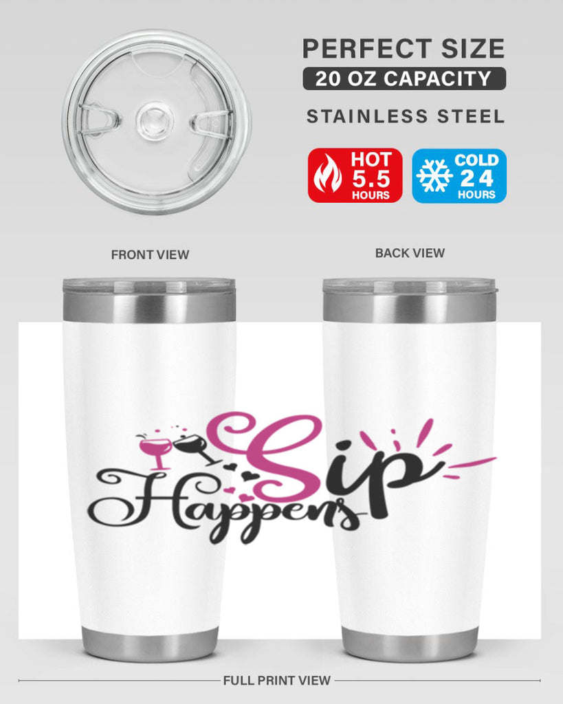 sip happens 163#- wine- Tumbler