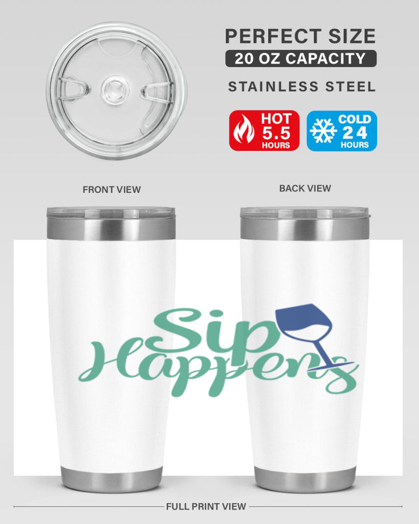 sip happens 166#- wine- Tumbler