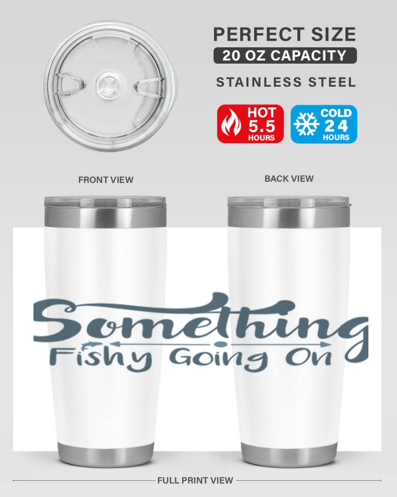 something 36#- fishing- Tumbler