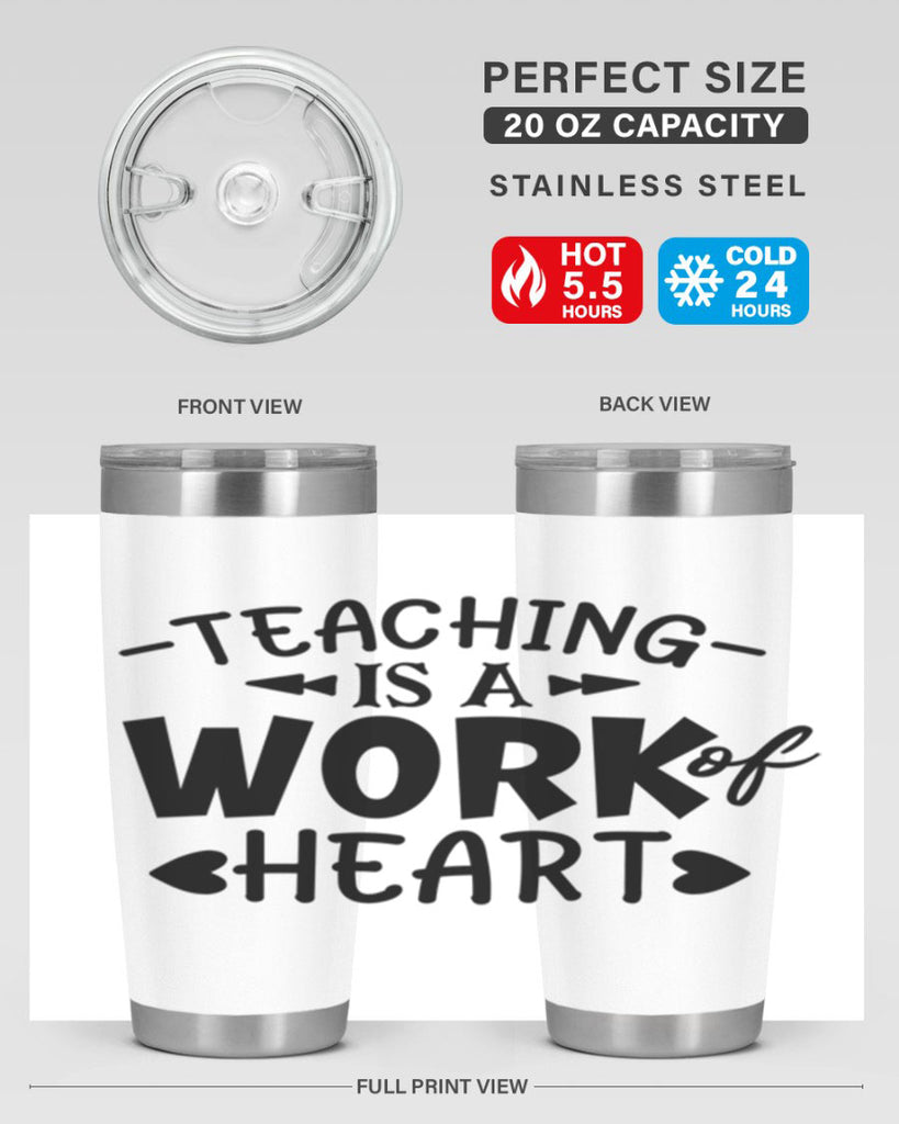 teaching it a work of heart Style 123#- teacher- tumbler