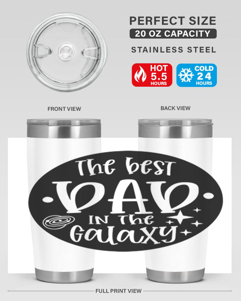 the best dad in the galaxy 18#- fathers day- Tumbler