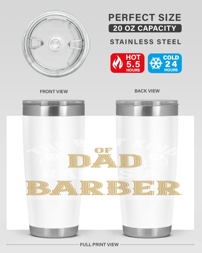 the best kind of dadraises a barber 66#- gym- Tumbler