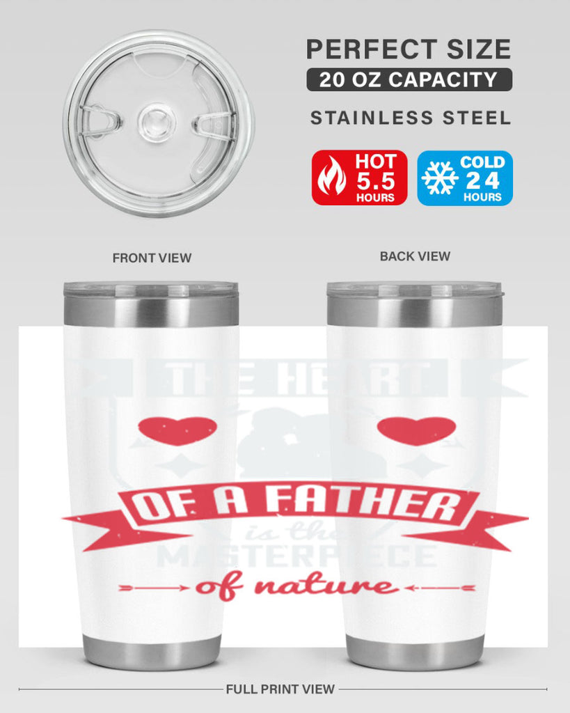 the heart of a father 159#- fathers day- Tumbler