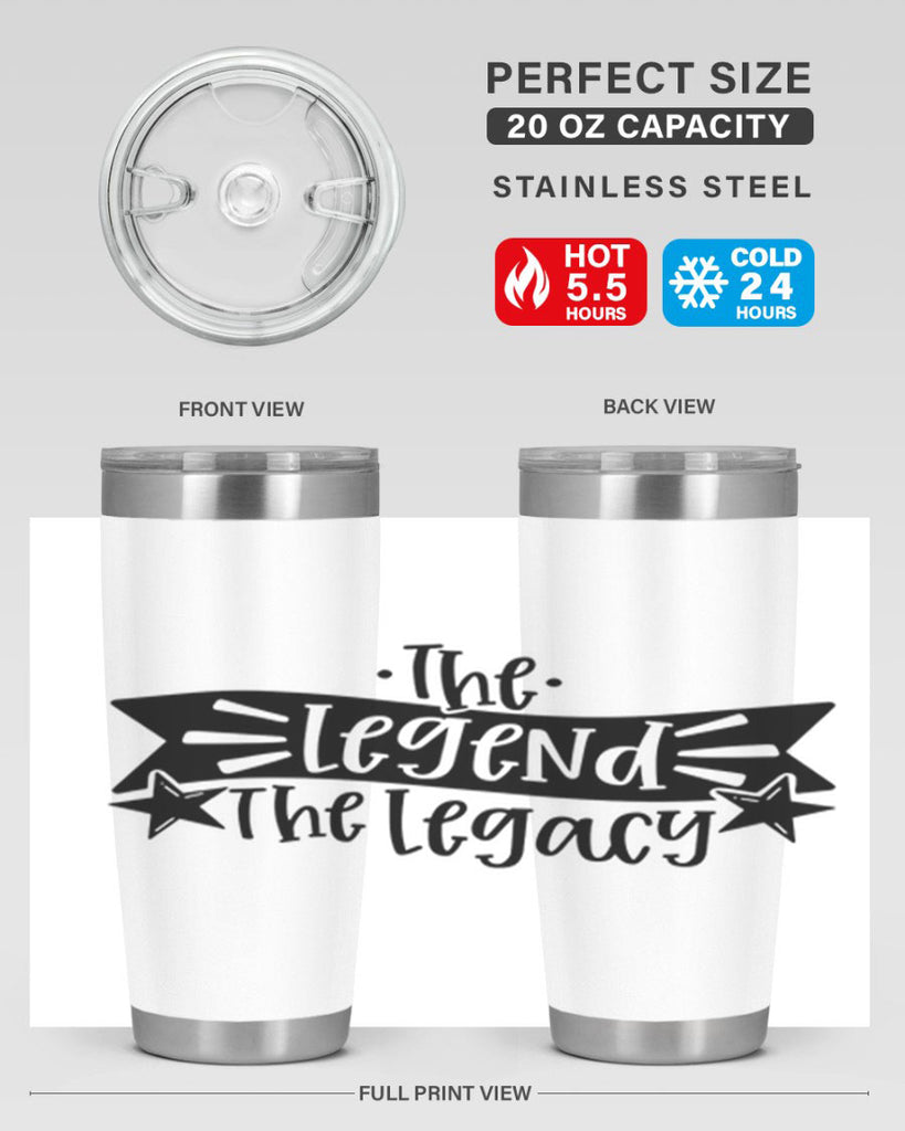 the legend the legacy 16#- fathers day- Tumbler