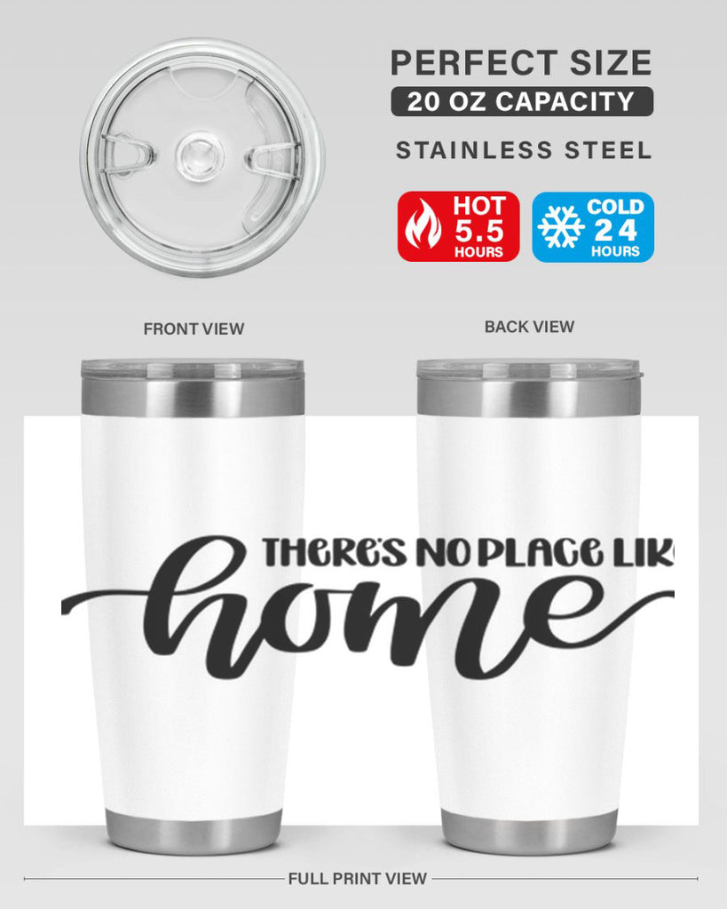 theres no place like home 5#- home- Tumbler