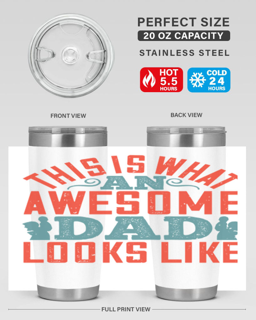 this is what an awesome dad looks like 160#- fathers day- Tumbler
