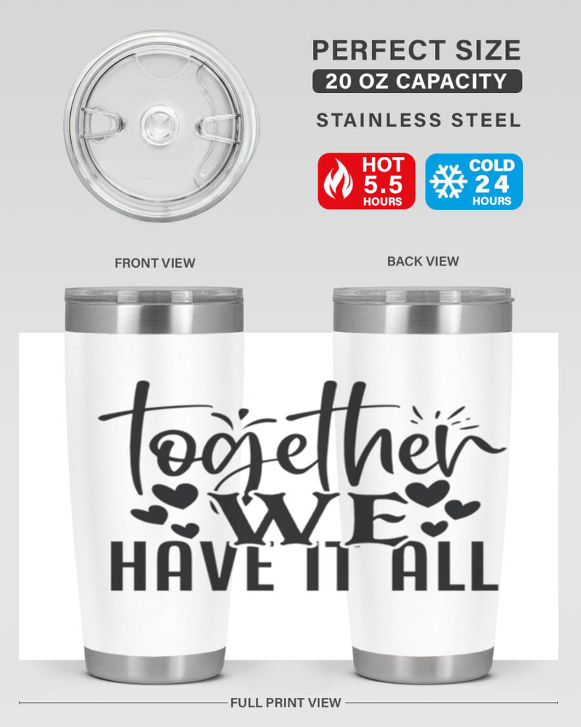 together we have it all 16#- family- Tumbler