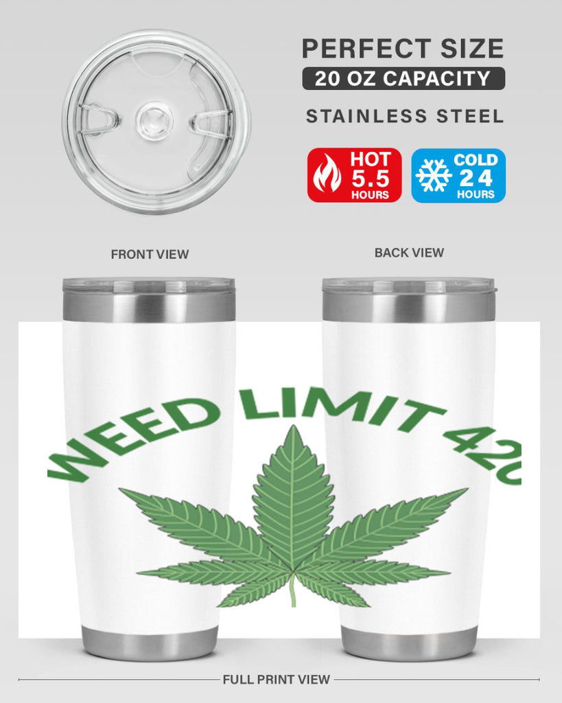 weed limit 420 sd 293#- marijuana- Tumbler