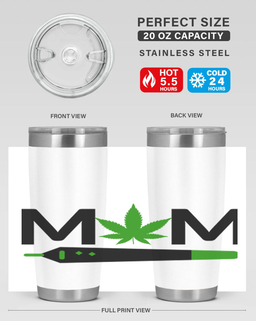 weed mom 300#- marijuana- Tumbler